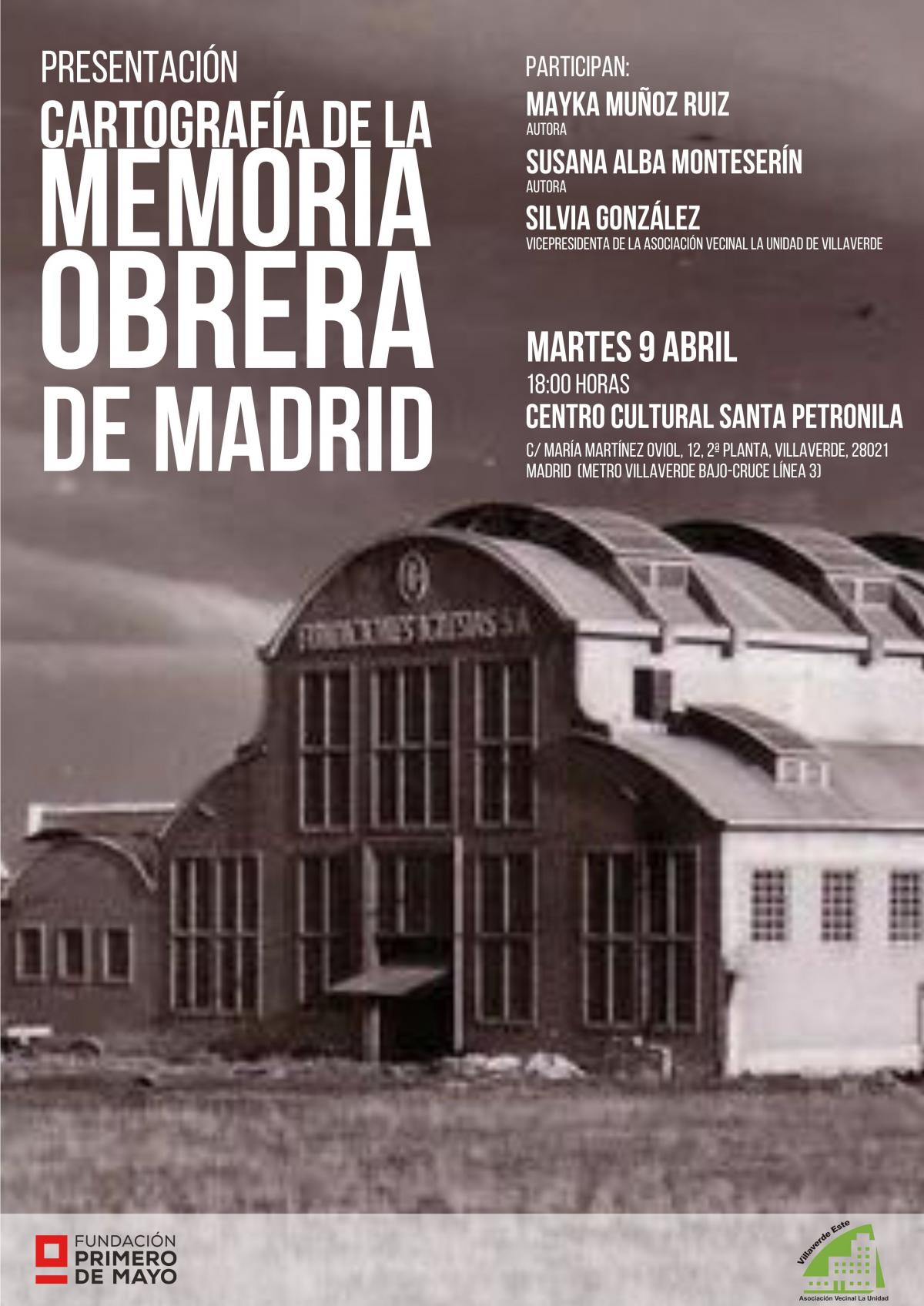 Nueva presentacin del proyecto web Cartografa de la memoria Obrera de Madrid.